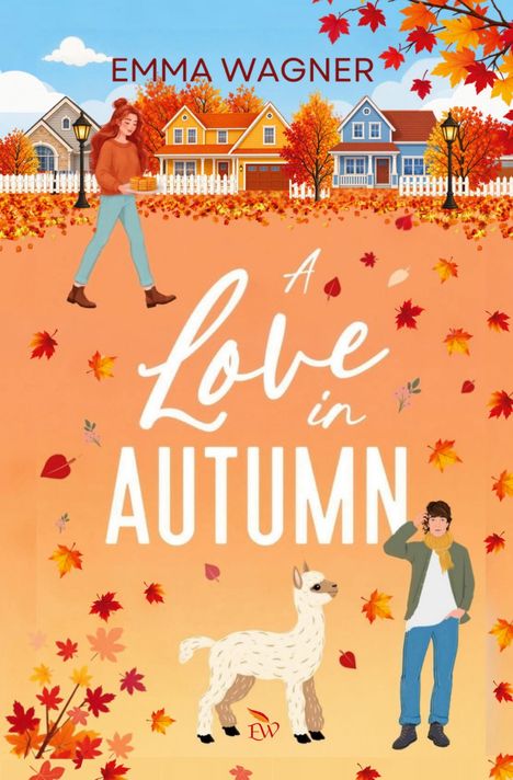 Text: "Emma Wagner. A Love in Autumn." Illustration: Eine Frau mit Herbstlaub und einem Lama vor Häusern.