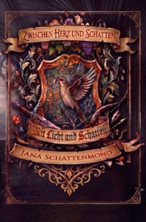 "Zwischen Herz und Schatten", "Mit Licht und Schatten", "Jana Schattenmond". Illustration mit einem Vogel und Blumen.