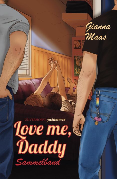 „Unverhofft zusammen: Love me, Daddy. Sammelband. Gianna Maas.“ Zwei Personen liegen auf einem Sofa, Arme nach oben.