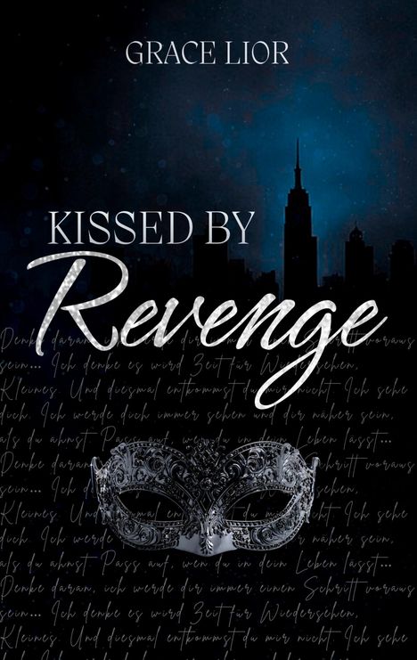 „GRACE LIOR, KISSED BY Revenge“ in eleganter Schrift, darüber Nachthimmel, Skyline und eine verzierte Maske.