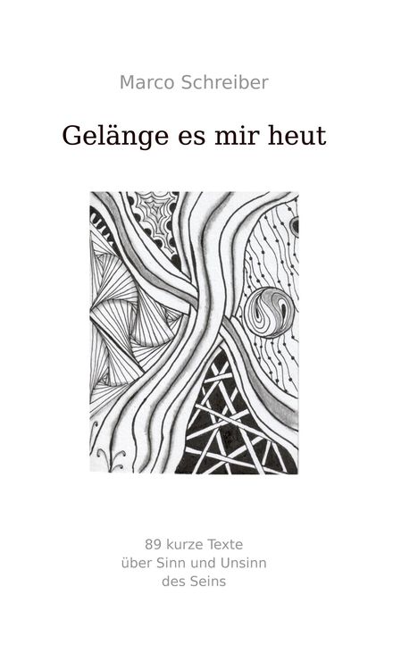 „Gelänge es mir heut“ von Marco Schreiber. Zeichnung mit abstrakten Linien und geometrischen Formen.
