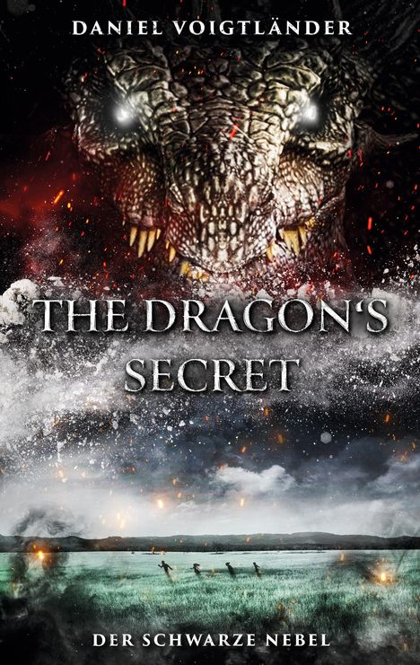 Titel: The Dragon's Secret. Oben Drachenkopf mit leuchtenden Augen, unten dunkle Landschaft mit schwarzen Nebelschwaden.