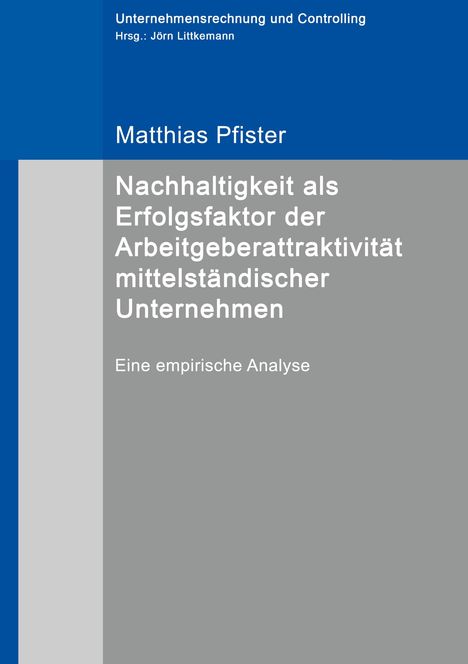 Oben: Unternehmensrechnung und Controlling, Hrsg.: Jörn Littkemann. Titel: Nachhaltigkeit als Erfolgsfaktor...