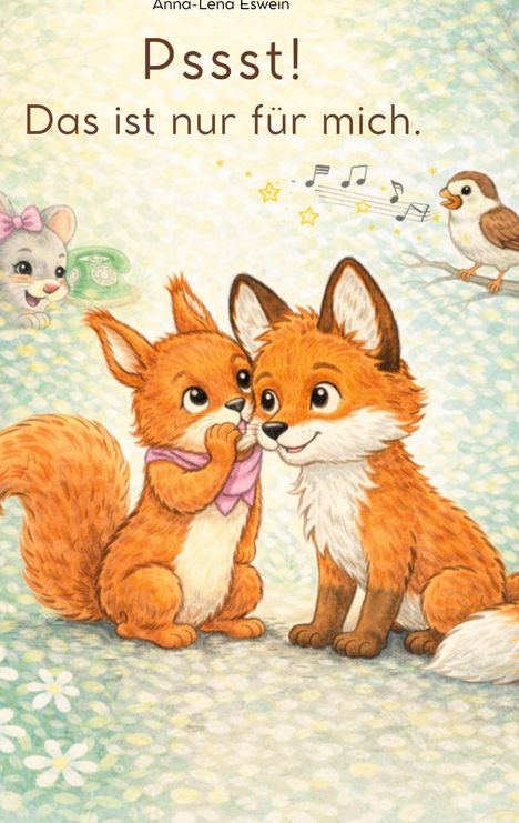 „Pssst! Das ist nur für mich.“ Zwei niedliche Tiere flüstern, während ein Vogel Noten singt. Niedliche Illustration.