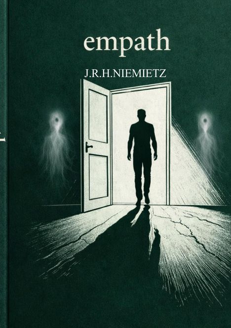 Text: "empath" und "J.R.H. NIEMIETZ". Eine Silhouette betritt einen erleuchteten Raum durch eine Tür, umgeben von Schatten.