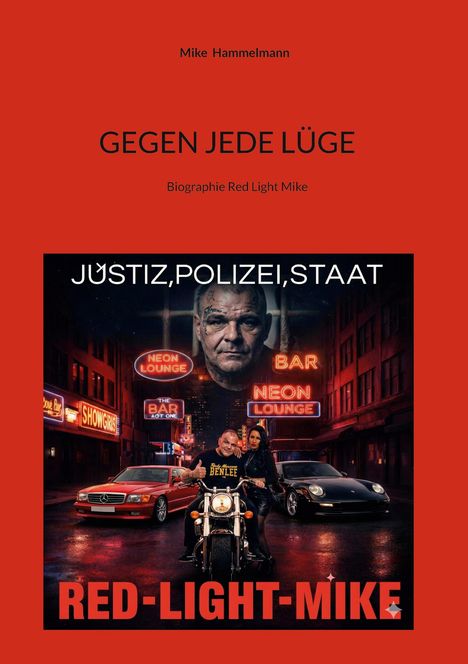 "Gegen jede Lüge" und "Red-Light-Mike" sind in fettem Text hervorgehoben. Eine Illustration zeigt eine nächtliche Straßenszene.