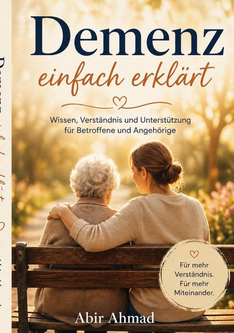 „Demenz einfach erklärt“ in roter Schrift, „Abir Ahmad“ oben; schlichtes Design auf grauem Hintergrund.