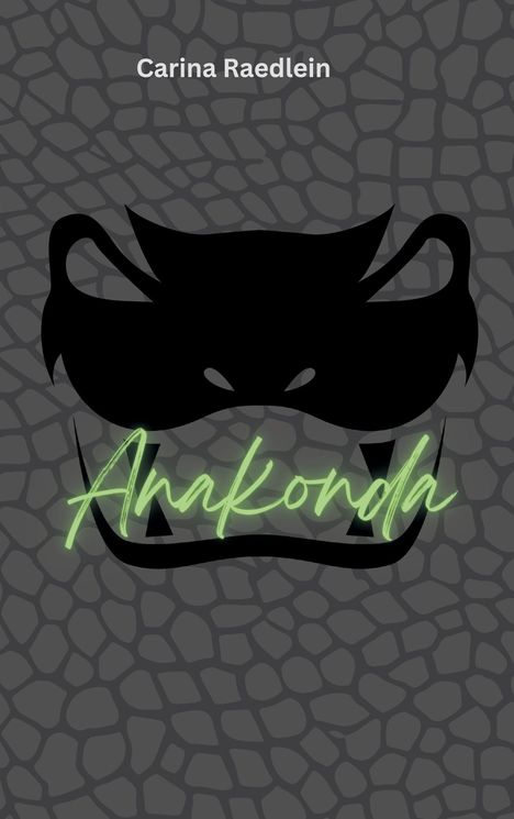 "Carina Raedlein","Anakonda" in Grün auf grauem Schlangenhautmuster, schwarzer Schlangenkopf als Illustration.