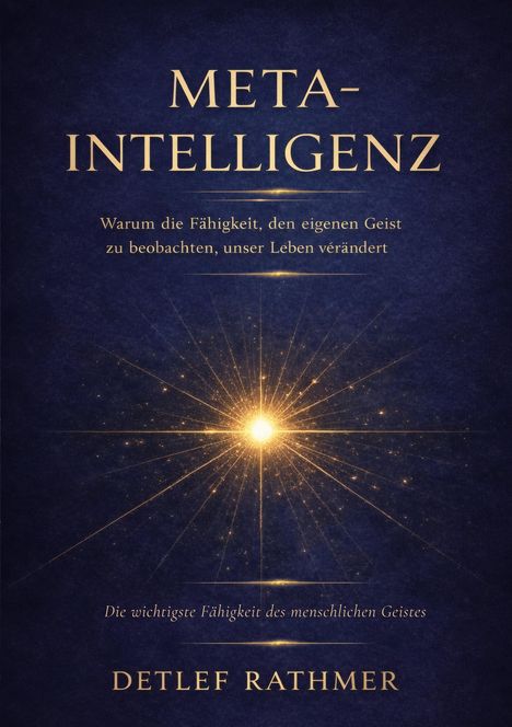 META-INTELLIGENZ. Strahlendes Licht in der Mitte, funkelnde Linien auf dunkelblauem Hintergrund.
