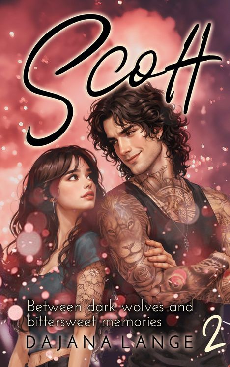"Scott" oben, "Between dark wolves and bittersweet memories" und "DAJANA LANGE 2" unten; verliebtes Paar mit Tattoos.