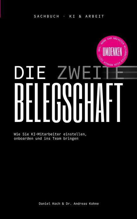 Titel: "Die zweite Belegschaft". Untertitel: "Wie Sie KI-Mitarbeiter einstellen, onboarden und ins Team bringen".