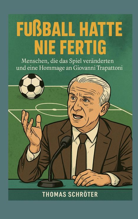 "FUSSBALL HATTE NIE FERTIG", Menschen, die das Spiel veränderten. Illustration: älterer Mann gestikuliert am Mikrofon.