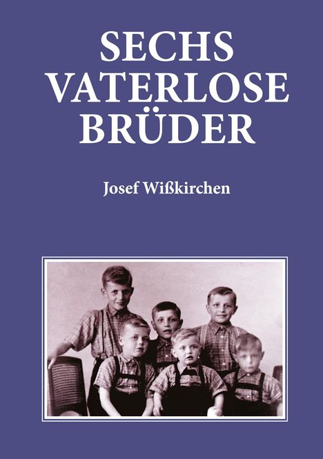 SECHS VATERLOSE BRÜDER. Josef Wißkirchen. Schwarz-Weiß-Foto von sechs Jungen in karierten Hemden vor lila Hintergrund.