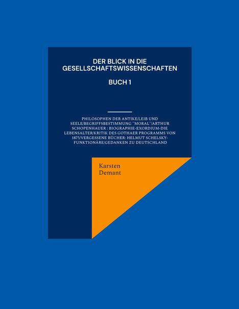 Buchtitel: "Der Blick in die Gesellschaftswissenschaften, Buch 1" von Karsten Demant. Modernes Design, blau-orange Farbschema.