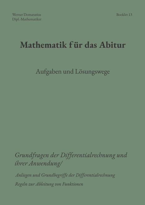 Text: "Mathematik für das Abitur", "Aufgaben und Lösungswege", "Grundfragen der Differentialrechnung...". Grünes Cover.