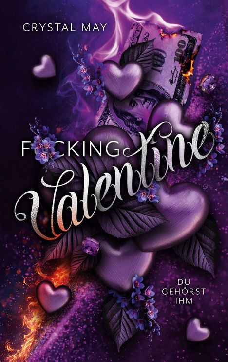 "F*cking Valentine" und "Du gehörst ihm" in dekorativer Schrift, umgeben von violetten Herzen und Blumen.