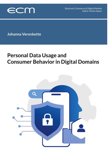"Personal Data Usage and Consumer Behavior in Digital Domains." Illustration: Handy, Schloss, Zahnräder.
