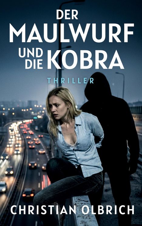 Titel: „Der Maulwurf und die Kobra“. Eine Frau sitzt gefesselt an einem Geländer, begleitet von einer bedrohlichen Gestalt.