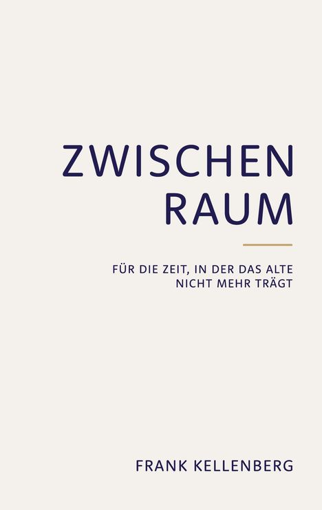 „ZWISCHEN RAUM“ und „FRANK KELLENBERG“ in Blau auf hellem Hintergrund, minimalistisches Design.