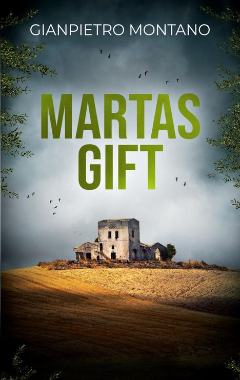 Texte: "GIANPIETRO MONTANO," "MARTAS GIFT". Eine Ruine auf einem Hügel, umgeben von Bäumen und fliegenden Vögeln.