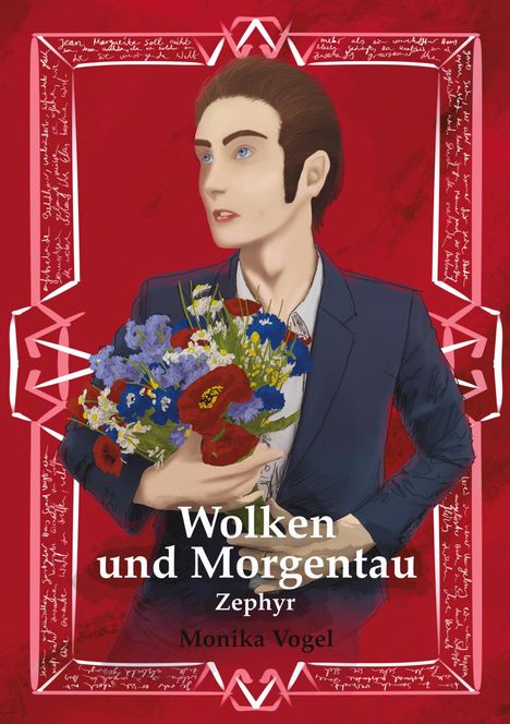 „Wolken und Morgentau, Zephyr, Monika Vogel“ steht auf einem roten Hintergrund. Illustration: Person in Anzug mit Blumen.