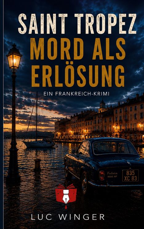 „Saint Tropez: Mord als Erlösung. Ein Frankreich-Krimi.“ Abendstimmung mit Auto und beleuchteten Gebäuden am Wasser.