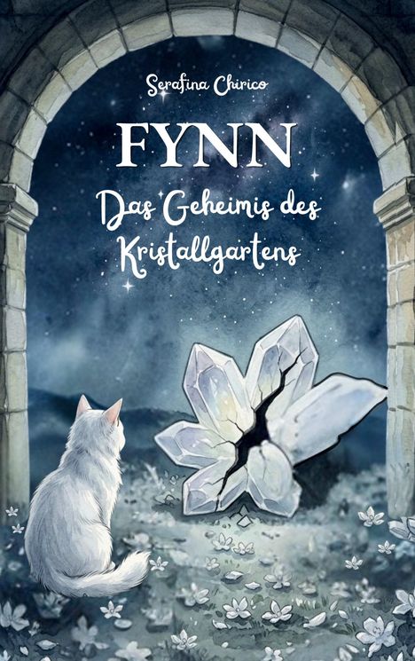 Titel: "Fynn - Das Geheimnis des Kristallgartens". Eine weiße Katze betrachtet große Kristalle im Mondlicht.