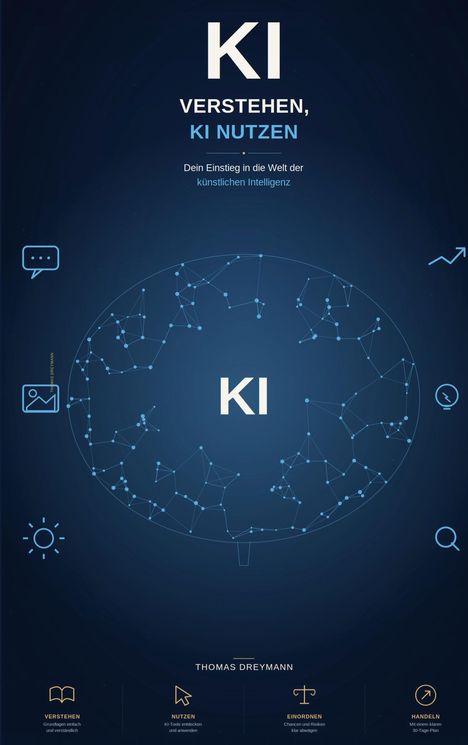 „KI VERSTEHEN, KI NUTZEN. Dein Einstieg in die Welt der künstlichen Intelligenz.“ Oben: neuronales Netz, unten: Symbole.