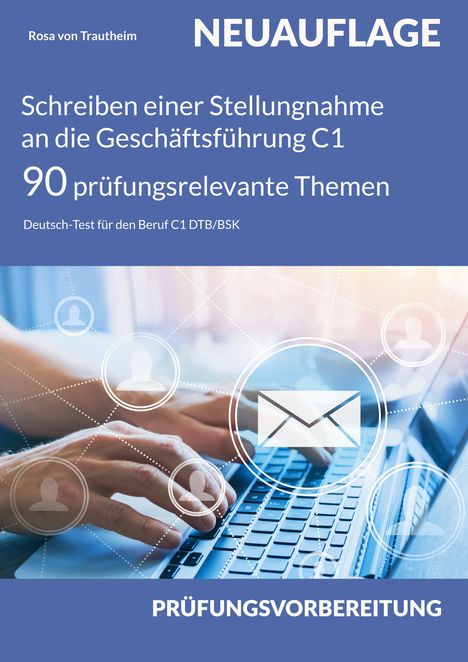 "Schreiben einer Stellungnahme an die Geschäftsführung C1. Tastatur, Hände, digitale Symbole, Hintergrund blau."