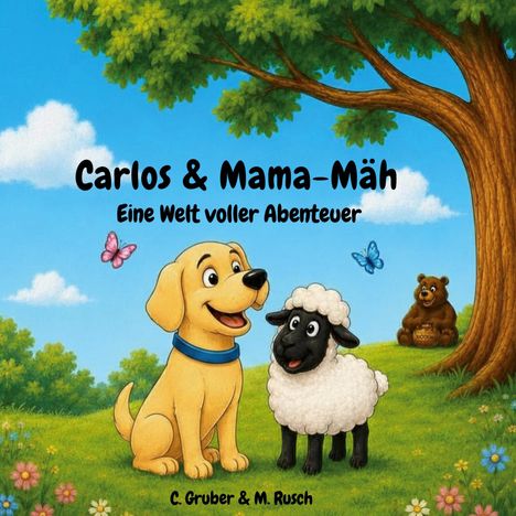 Titel: "Carlos & Mama-Mäh - Eine Welt voller Abenteuer". Illustration: Hund, Schaf, Baum, Schmetterlinge, Bär.