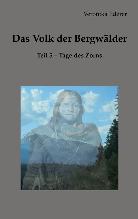 "Das Volk der Bergwälder, Teil 5 – Tage des Zorns" steht über einem Bild eines Geistes vor Berglandschaft.
