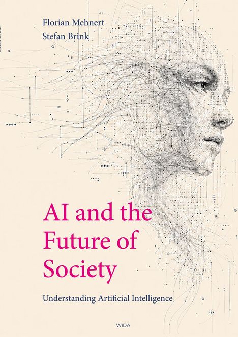 Überlagerte Linien formen ein Gesicht. Texte: "AI and the Future of Society" und Namen oben, "Understanding Artificial Intelligence".