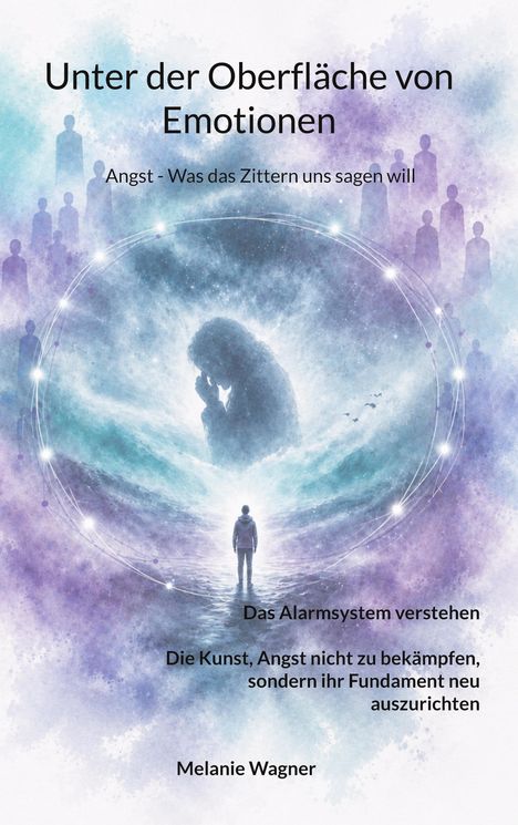Buchtitel: "Unter der Oberfläche von Emotionen". Cover: Silhouette einer Person in Nebelschwaden.