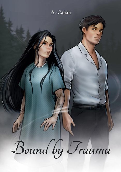 Titel: Bound by Trauma. Zwei Personen in einem nebligen Wald. Eine Frau in einer Robe, ein Mann in Hemd und Hose.
