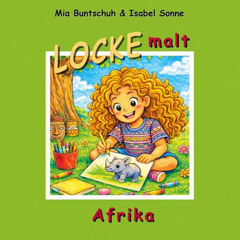 "LOCKE malt Afrika". Illustration: Ein Kind mit lockigem Haar zeichnet ein Nashorn im Freien, umgeben von Farben und Buntstiften.