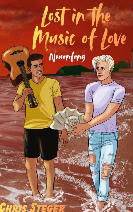 Texte: "Lost in the Music of Love", "Neuanfang". Zwei Männer am Strand, einer trägt Gitarre, der andere hält eine Muschel.