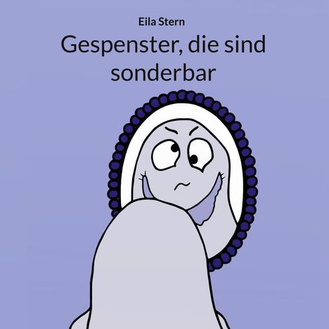 „Eila Stern, Gespenster, die sind sonderbar“. Illustration: Gespenst schaut in einen gerahmten Spiegel.