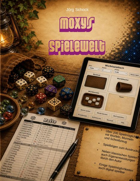 Text: Jörg Schock, Moxys Spielewelt, Rate, Würfelspieltisch. Diverse bunte Würfel, Murmeln und eine Laterne auf Holz.