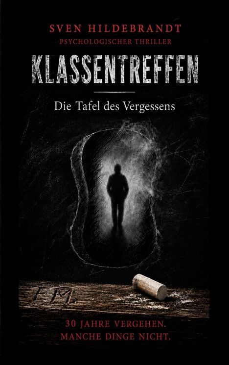 „Klassentreffen: Die Tafel des Vergessens“; dunkle Figur auf grauem Hintergrund, Kreide und Holzuntergrund.