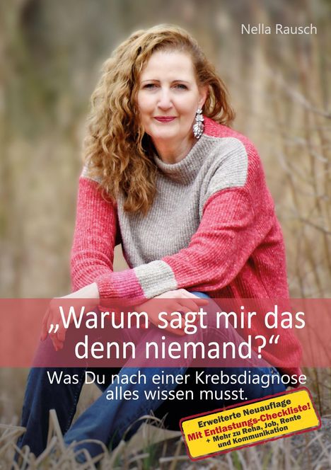 Text: Oben "Nella Rausch", Titel: "Warum sagt mir das denn niemand?", Inhalt: Krebsdiagnose-Infos. Frau in rotem Pullover.