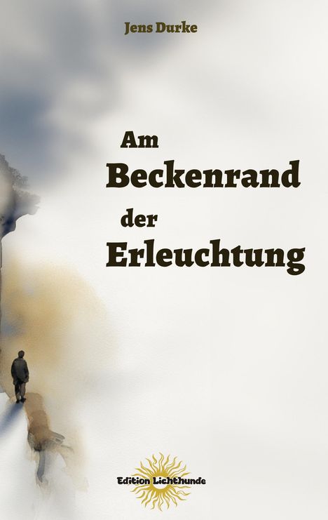 "Am Beckenrand der Erleuchtung" von Jens Durke. Ein Mensch geht auf einem Weg entlang eines hellen, abstrakten Hintergrunds.