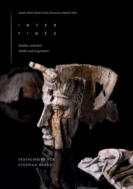 Titel: INTER FINES. Untertitel: Studien zwischen Antike und Gegenwart. Festschrift für Stephan Berke. Relief aus Holzfragmenten.