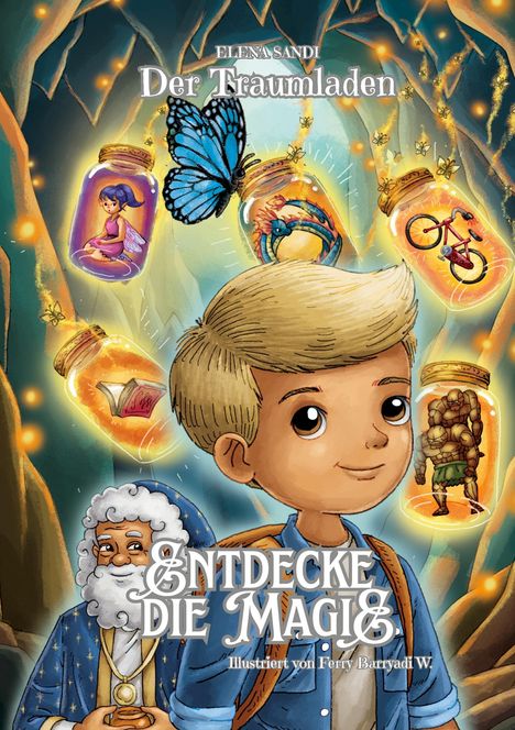 „Der Traumladen“ und „Entdecke die Magie“. Junge mit blonden Haaren, Gläser mit magischen Objekten, blauer Schmetterling.