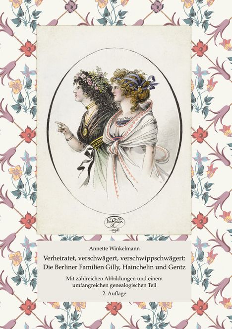 Annette Winkelmann, Buchcover mit Gemälde von zwei Frauen im Profil, umgeben von floralem Muster.