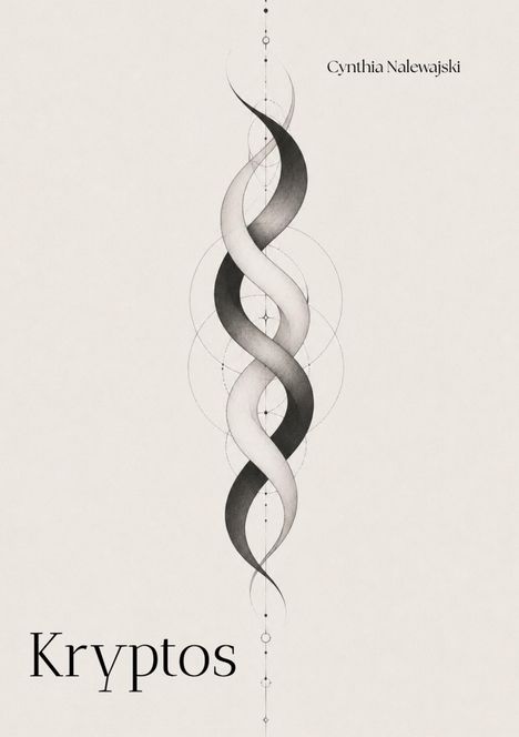 Text: "Kryptos", "Cynthia Nalewajski". Illustration einer ineinandergreifenden, spiralförmigen Struktur in Grautönen.