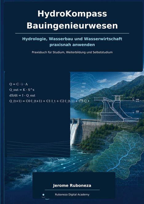 "HydroKompass Bauingenieurwesen" zeigt Formeln und Diagramme, darunter ein Damm mit technischen Zeichnungen und Flussnetz.