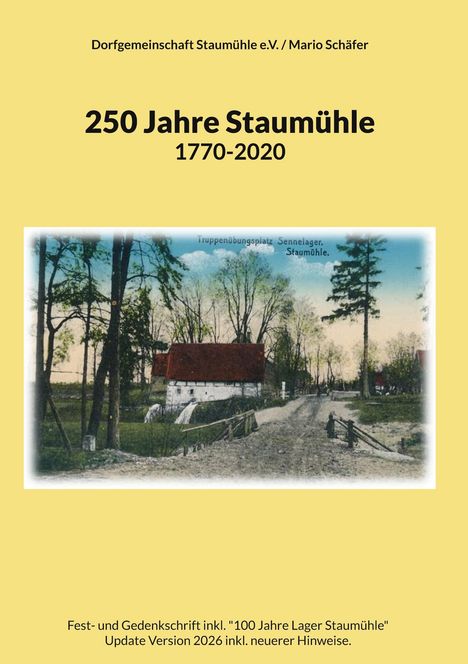 "250 Jahre Staumühle 1770-2020." Landschaft mit Bäumen und Haus, unbefestigter Weg, Illustration.