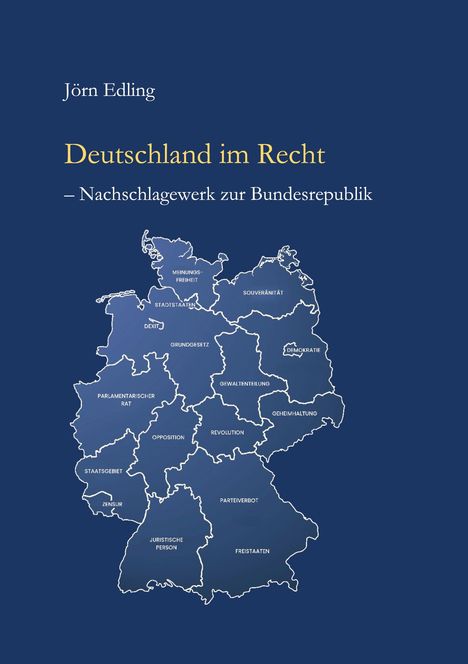 "Deutschland im Recht – Nachschlagewerk zur Bundesrepublik" oben. Umriss von Deutschland mit Begriffen wie "Grundgesetz" und "Demokratie".