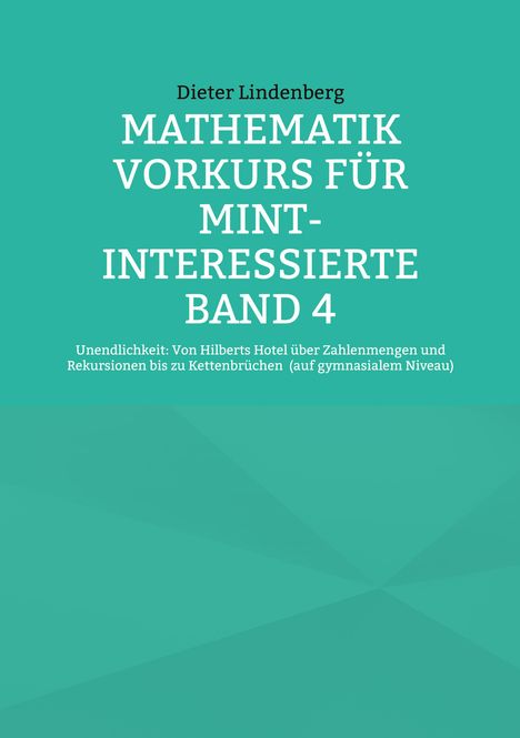 „Mathematik Vorkurs für MINT-Interessierte Band 4“ von Dieter Lindenberg. Türkiser Hintergrund mit geometrischen Formen.