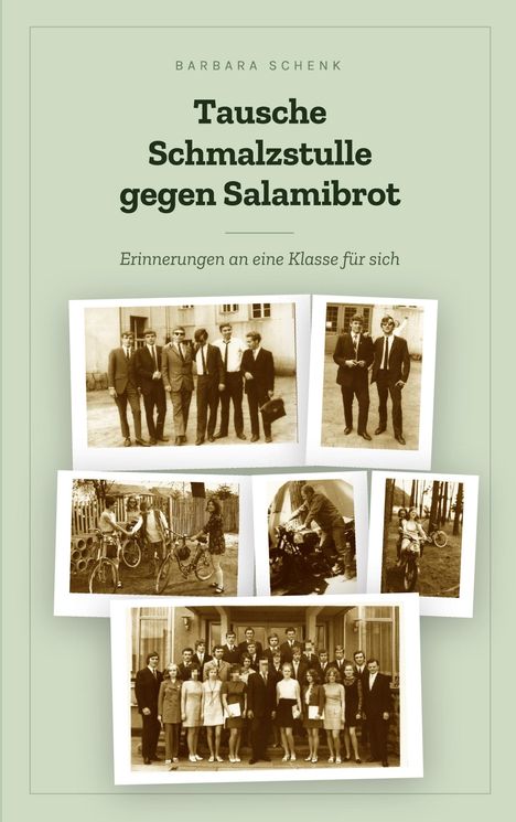 Titel: "Tausche Schmalzstulle gegen Salamibrot". Darunter fünf Schwarz-Weiß-Fotos von Schülern in verschiedenen Szenen.